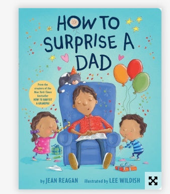 How to Surprise a Dad - Penguin Random House