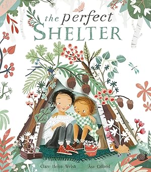 The Perfect Shelter Hardcover – Picture Book