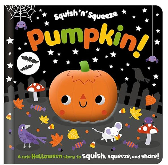 Squish 'n' Squeeze Pumpkin! - Penguin Random House