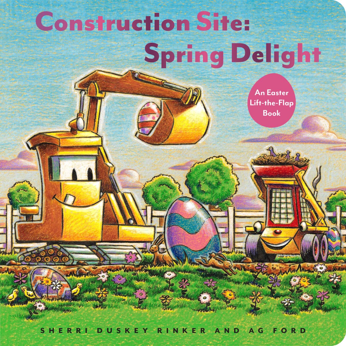 Construction Site: Spring Delight - Penguin Random House