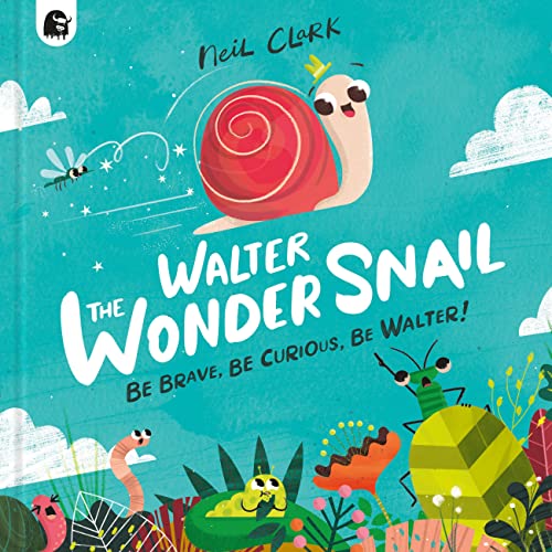 The Walter Wonder Snail Book - Hachette