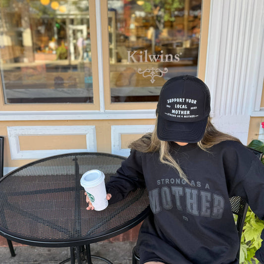 Support Your Local Mother® -  Black: Black / One Size