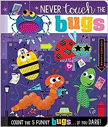 Never Touch The Bugs Book