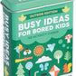 Busy Ideas for Bored Kids Outdoor - Hachette