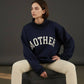 'MOTHER' Embroidered Mock Neck Sweatshirt
