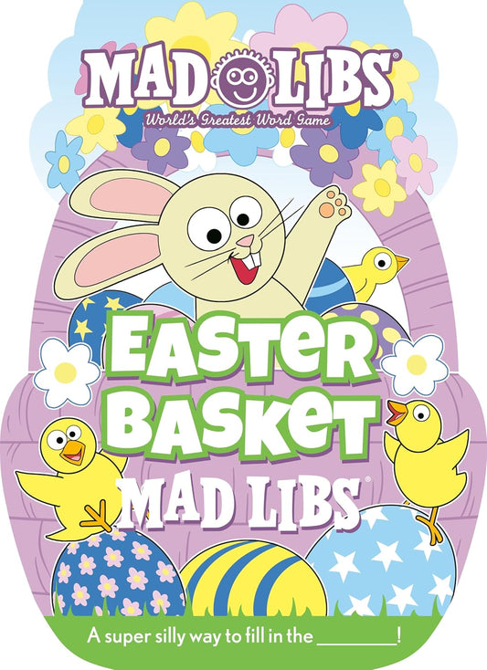 Easter Basket Mad Libs: World's Greatest Word Game - Penguin Random House