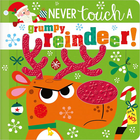 Never Touch a Grumpy Reindeer! - Penguin Random House
