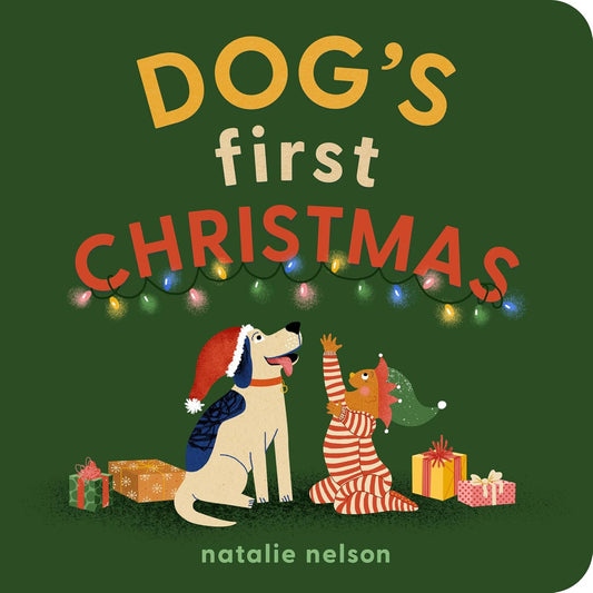 Dog's First Christmas: A Board Book - Penguin Random House