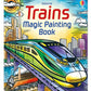 Trains Magic Painting Book