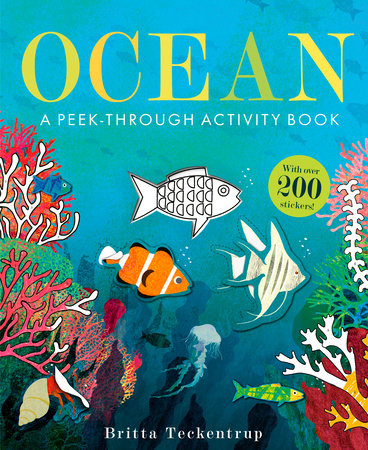 Ocean: A Peek-Through Activity Book: With over 200 stickers - Penguin Random House