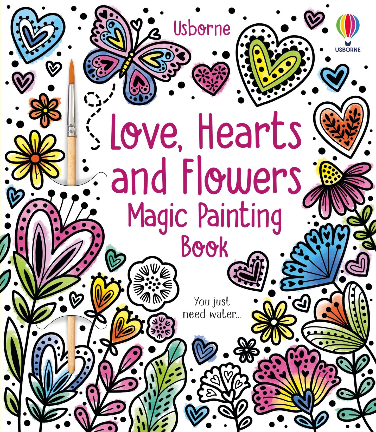 Love, Hearts and Flowers Magic Painting Book - Usborne