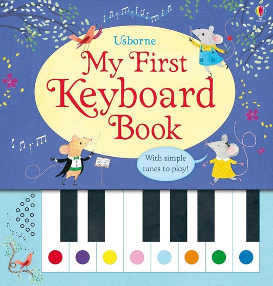 My First Keyboard Book - Usborne