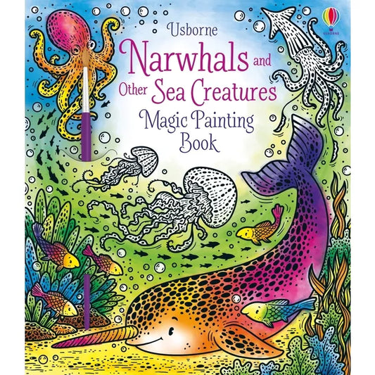 Magic Painting Book- Narwhals and other sea creatures