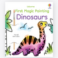 First Magic Painting - Dinosaurs - Usborne