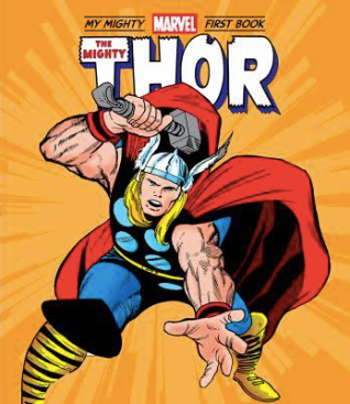 My Mighty Marvel First Book - The Mighty Thor - Abrams Appleseed