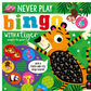 Never Play Bingo with a Tiger