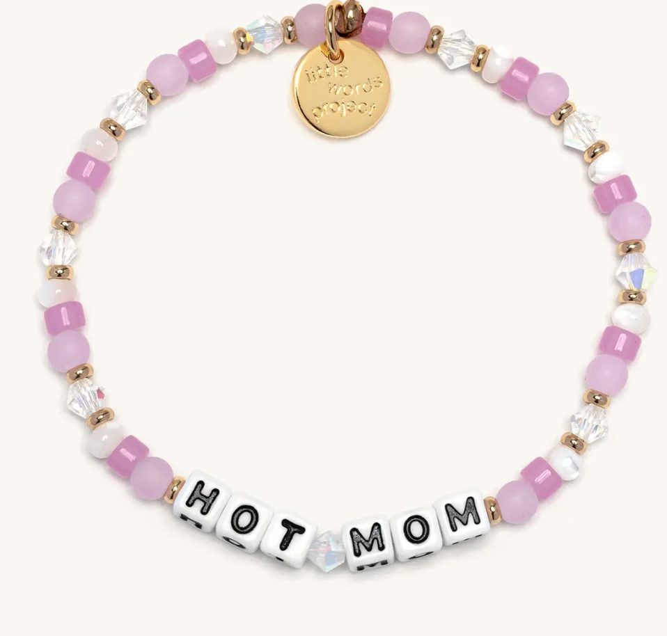 Hot Mom Bracelet - Little Words Project