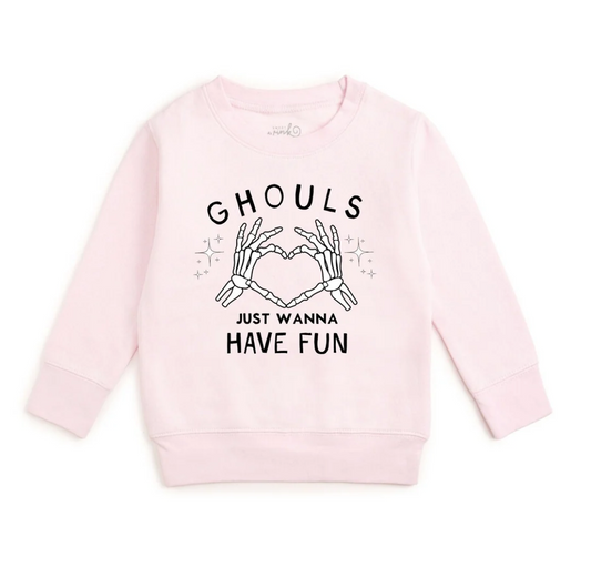 GHOULS JUST WANNA HAVE FUN HALLOWEEN SWEATSHIRT