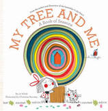 My Tree and Me A Book of Seasons - Abrams Appleseed