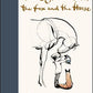 The Boy, the Mole, the Fox and the Horse