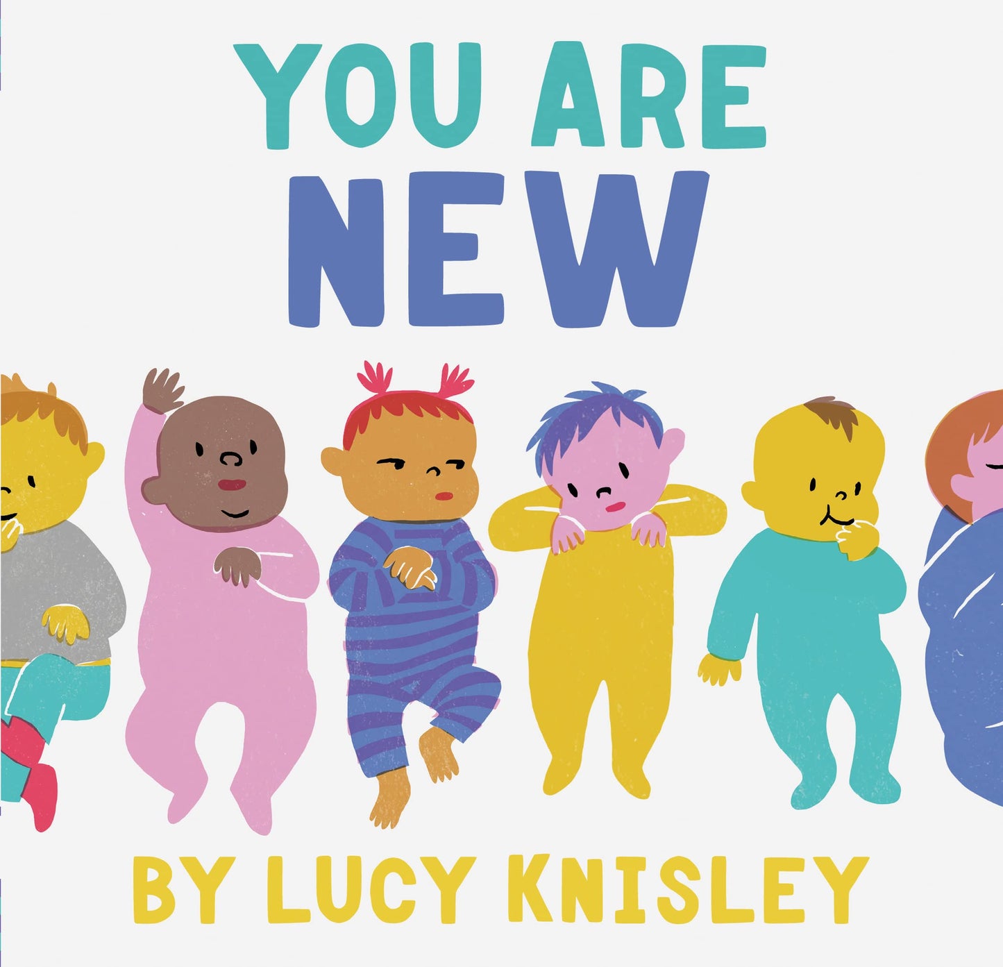 You Are New Board Book - Hachette