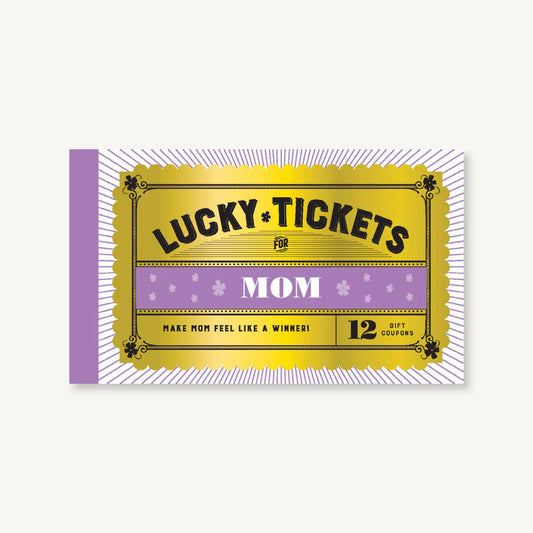 Lucky Tickets for Mom - Chronicle Books