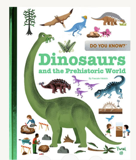 Do you know? Dinosaurs and the Prehistoric World - Chronicle Books