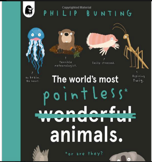 The World's Most Pointless Animals: Or are they? - Hachette